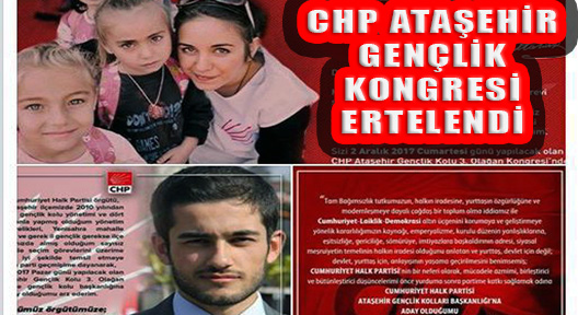 CHP Ataşehir Gençlik Kongresi Ertelendi