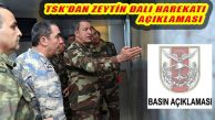 TSK’dan Afrin “Zeytin Dalı Harekâtı” Açıklaması