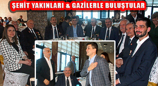 AK Parti Ataşehir Şehit Yakınları ve Gazilerle Buluştu