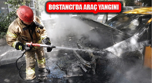 İstanbul Kadıköy Bostancı’da Araç Yangını