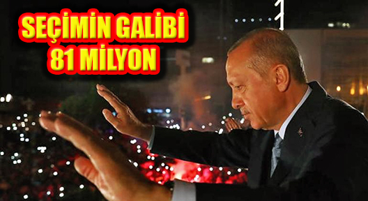 Cumhurbaşkanı Erdoğan: Seçimin Galibi Demokrasi, Milli İrade