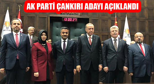 Erdoğan Ak Parti Çankırı Belediye Başkan Adayını Açıkladı