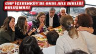 CHP, İçerenköy’deki Okul Aile Birliği Yöneticileriyle Buluştu