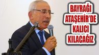Hakkı Altınkaynak: Ataşehir Üzerinde Yoğun Kampanya Var