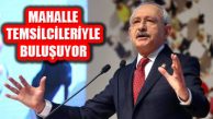 CHP Lideri Kılıçdaroğlu Mahalle Temsilcileriyle Buluşuyor