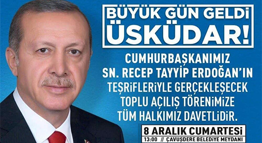 Cumhurbaşkanı Erdoğan Toplu Açılış İçin Üsküdar’da
