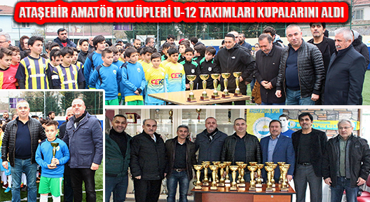 Ataşehir Amatör Kulüpleri U-12 Takımları Kupalarını Aldı