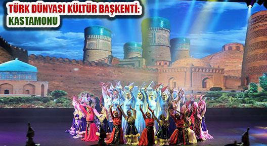 Türk Dünyası Kültür Başkenti Kastamonu Unvan Oş’a Devretti