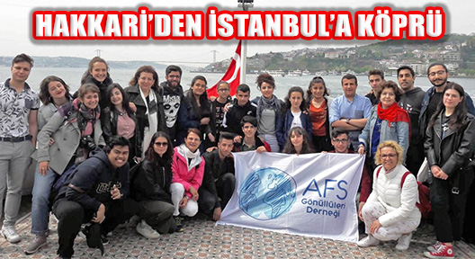 AFS ‘Hakkari Gel Gari’ Projesiyle Hakkarili Öğrenciler İstanbul’da