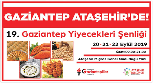 Gaziantep Yiyecekleri Şenliği Ataşehir’de Başlıyor