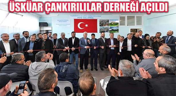 İstanbul’da Yaşayan Çankırılıların Üsküdar’daki Adresi Açıldı