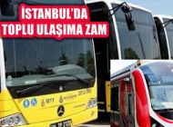 İstanbul’da Toplu Taşıma Fiyat Tarifesi Belli Oldu