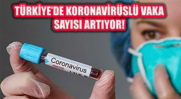 Bakan Fahrettin Koca Koronavirüslü Vaka Saysı: 18
