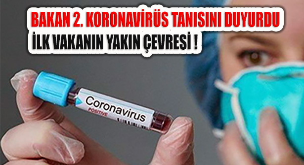 Bakan Koca 2. Koronavirüs Tanısı konulduğunu Açıkladı