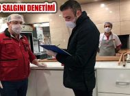 Ataşehir Belediyesi Sağlık İşleri Koronavirüs Denetiminde