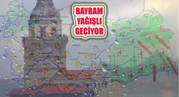 Bayramda İstanbul, Marmara ve Karadeniz Yağışlı Geçiyor
