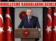 Erdoğan, 1 Haziran’daki Normalleşme kararlarını açıkladı