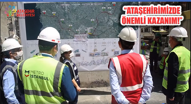 Ataşehir’deki Şantiyede Metro Hattı Çalışmalarını İncelediler