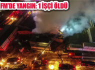 Ümraniye’de İstanbul Finans Merkezi Şantiyesinde Yangın Çıktı