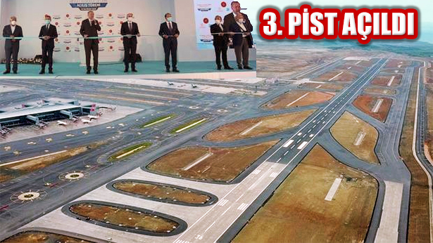 İstanbul Havalimanı 3. Pisti Açıldı: 3 Uçak Ayını Anda Havalandı
