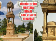 Türkiye’de İlk Mustafa Kemal Anıtı ve Adına Cadde Şanlıurfa’da