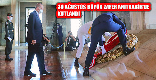Cumhurbaşkanı Erdoğan Başkanlığında 30 Ağustos Zaferi kutlandı