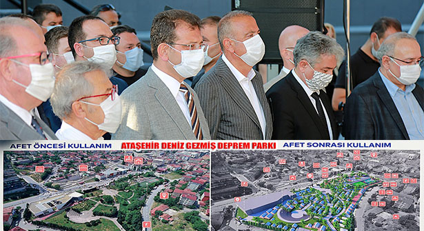 Ataşehir’de Deprem Parkı, İBB Başkanı İmamoğlu’nun Katılımıyla Açıldı