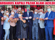 Ataşehir’in Yeni Kapalı Pazar Barbaros Mahallesi’nde Açıldı