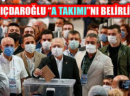 Kılıçdaroğlu Kurultay Sonrası Toplanacak PM’de A Takımını Belirliyor