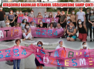 Ataşehirli Kadınlar İstanbul Sözleşmesi’ne Sahip Çıktılar
