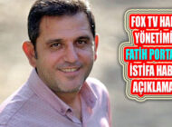 Fatih Portakal’ın İstifasına FOX TV’den Açıklama Geldi