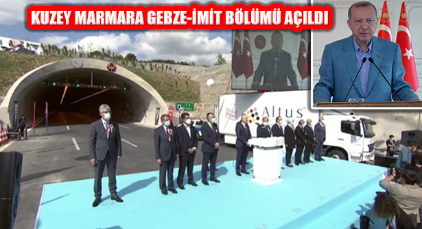 Kuzey Marmara Otoyolu Gebze-İzmit Bölümü Açıldı