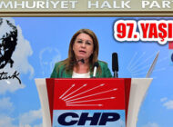 CHP’li Karaca, ‘Cumhuriyet Halk Partisi 97 Yaşında’