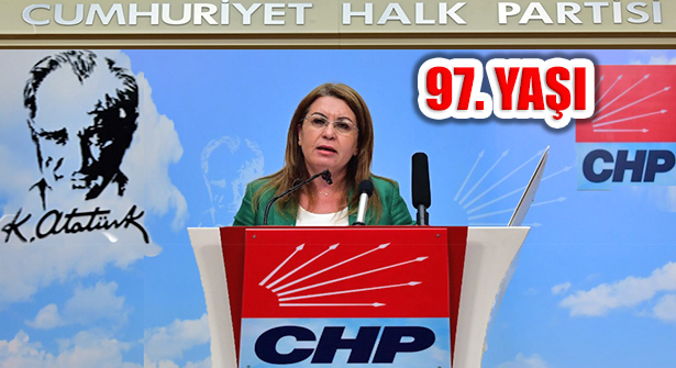 CHP’li Karaca, ‘Cumhuriyet Halk Partisi 97 Yaşında’