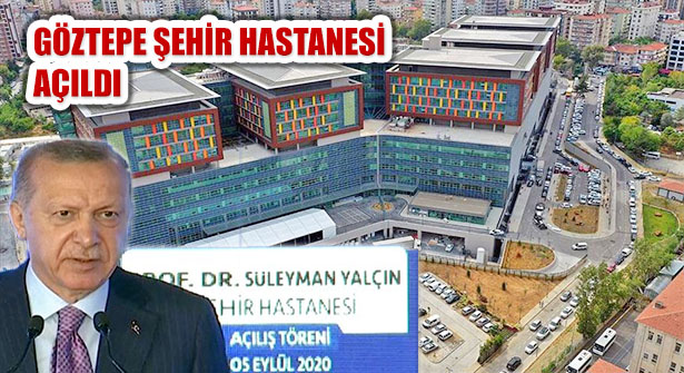 Cumhurbaşkanı Erdoğan Göztepe Şehir Hastanesi’ni Açtı