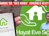 İstanbul’da HES Kodu Uygulaması Zorunluluğu Genişledi