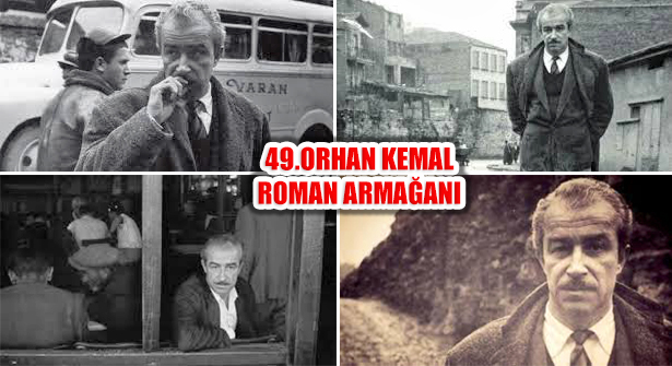 49.Orhan Kemal Roman Armağanı 15 Eylül’de Veriliyor