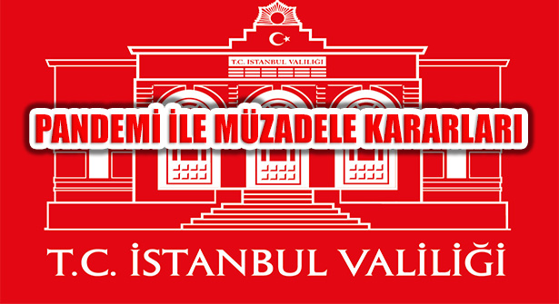 İstanbul’da Kovid Yayılım Hızını Kontrol Tedbirleri
