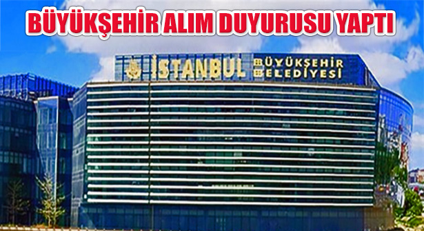 İstanbul Büyükşehir Belediyesi Müfettiş Yardımcısı Alacak