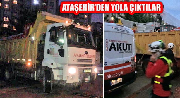 İzmir Depremi İçin Ataşehir’den AKUT Birimleri Yola Çıktı