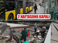 Edirnekapı Metrobüs Durağı İki Hafta Sonu Kapatılıyor