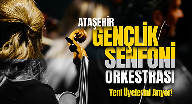 Ataşehir Gençlik Orkestrası Yeni Üyelerini Bekliyor