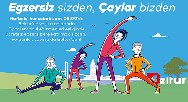 BELTUR’larda Spor İstanbul İle Ücretsiz Sabah Egzersizleri Başlıyor