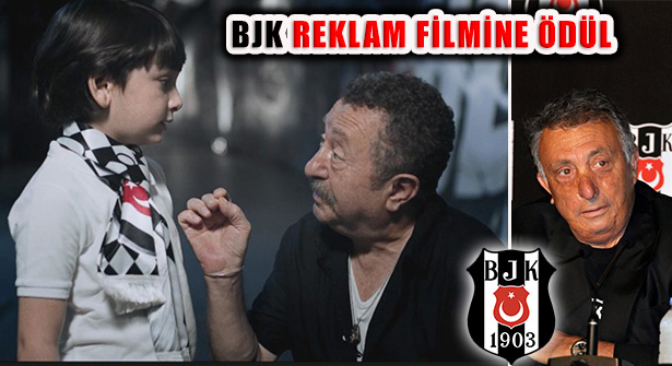 Erkan Can’ın Rol Aldığı Beşiktaş JK Reklam Filmine Ödül