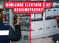 EPDK, ‘Borçtan 3 Ay Boyunca Elektrik Kesilmeyecek’