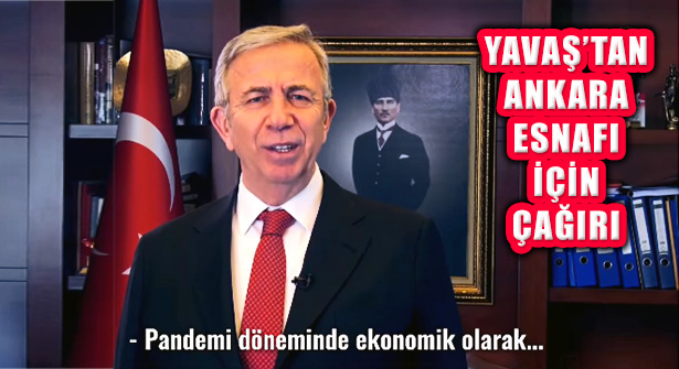 Başkanı Mansur Yavaş Ankara Esnafına Destek Çağrısı Yaptı