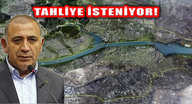 İstanbul’da ”Kanal İstanbul Sürgünü” Başlıyor!