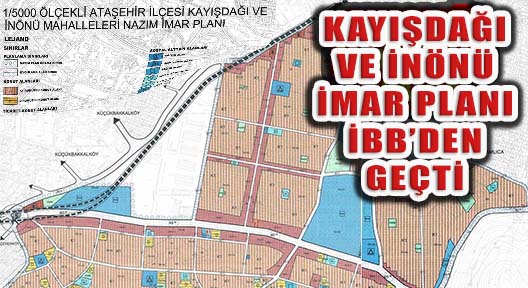 Ataşehir’in İki Mahallesinin İmar Planı İBB Meclisinden Geçti