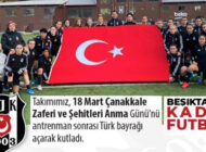 Beşiktaş Vodafone Kadın Futbol Takımı Çanakkale Zaferi’ni Kutladı