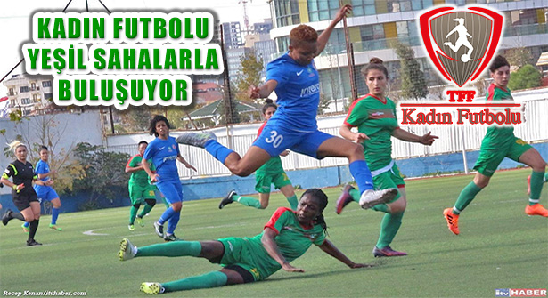 TFF Turkcell Kadın Futbol Ligi 17 Nisan’da Başlıyor